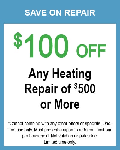 $100 off any heating repair of $500 or more