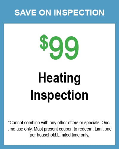 $99  heating inspection